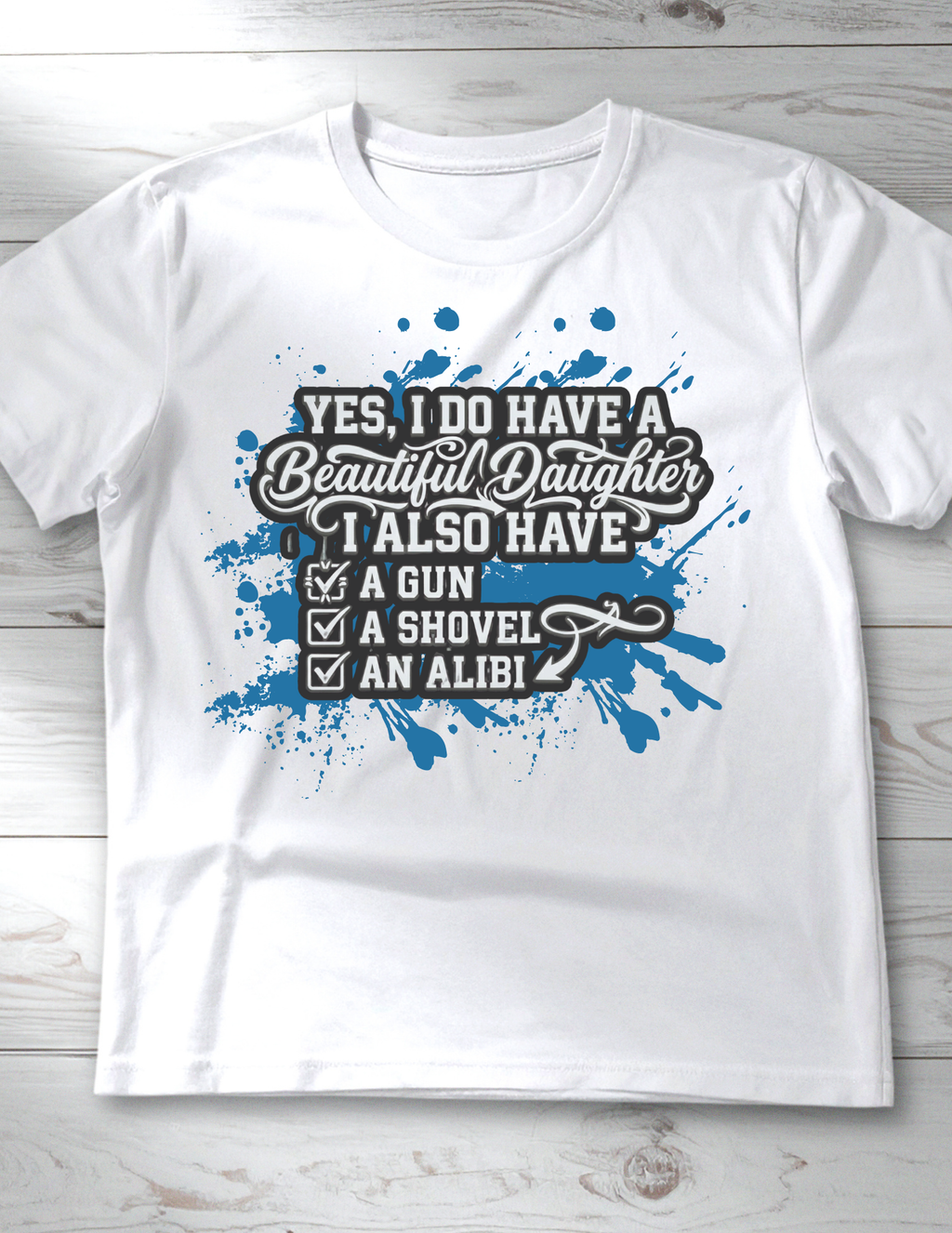 Funny Protective Dad PNG | Beautiful Daughter Shirt Design | Father’s Day Sublimation PNG