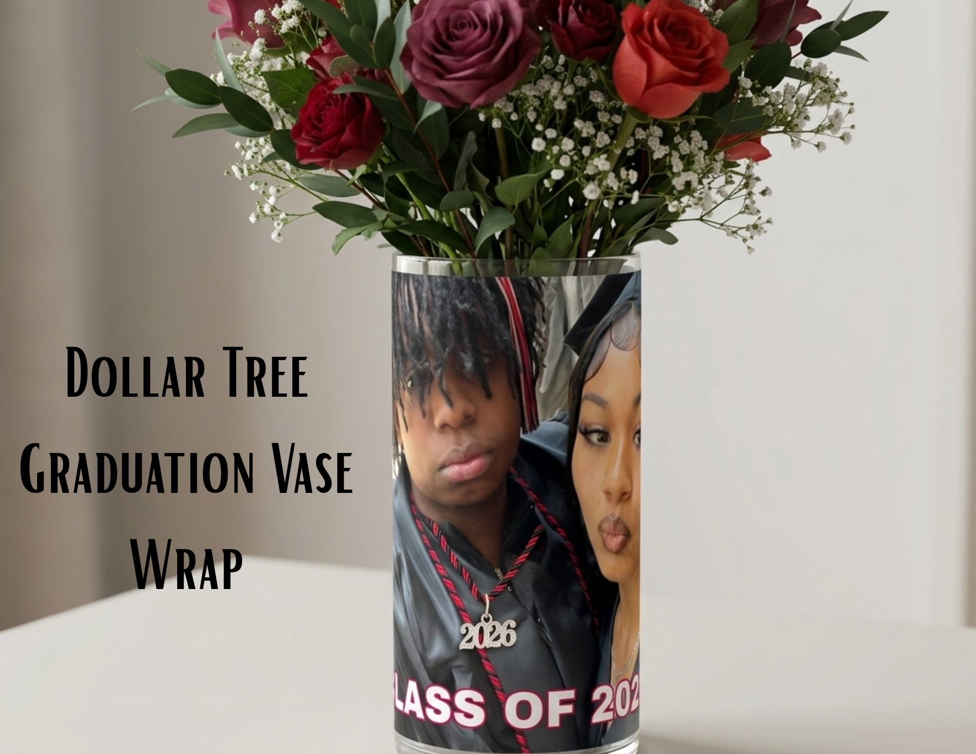 2026 Graduation Dollar Tree Cylinder Vase Wrap Canva Template