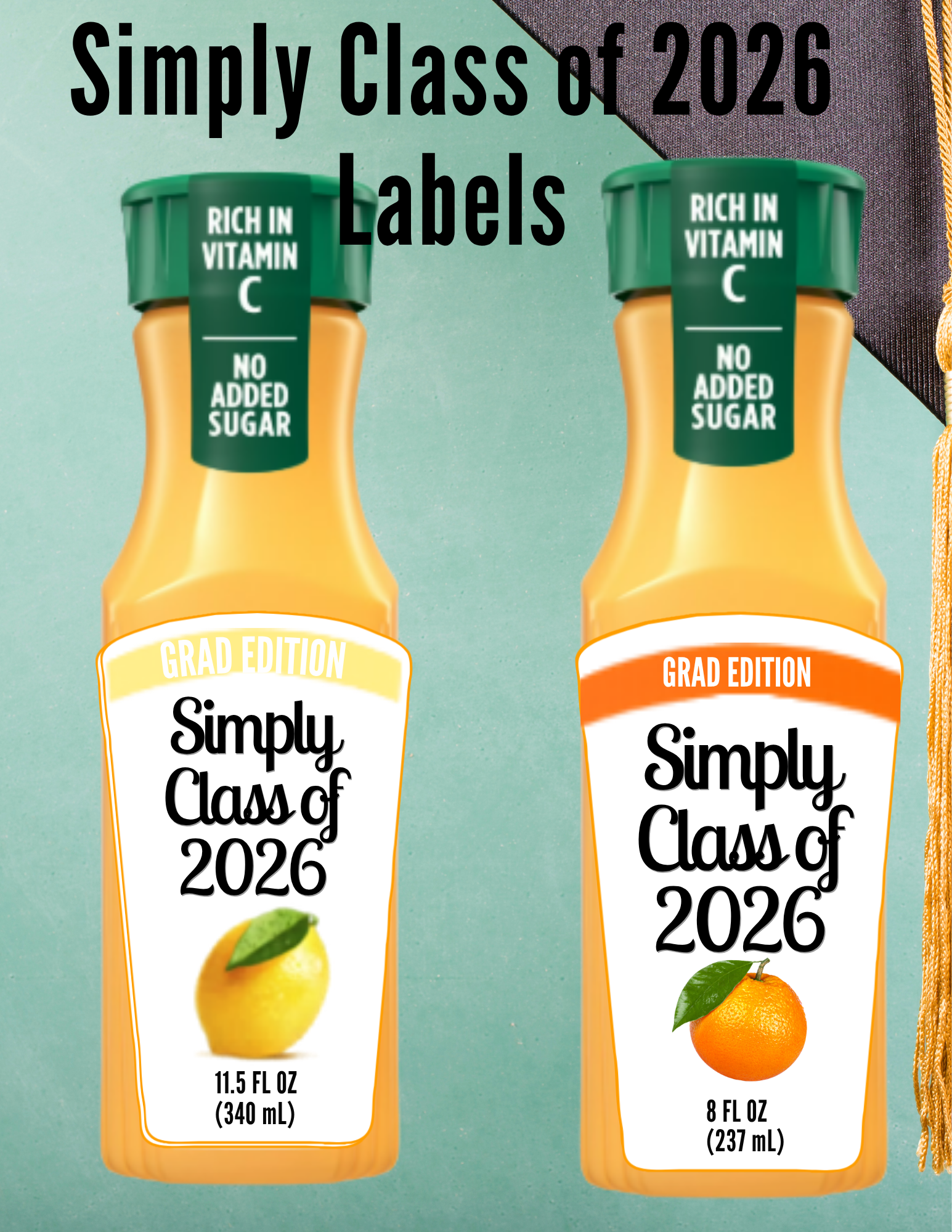 Simply Class of 2026 Juice Bottle Labels- Comes in 2 sizes & 4 Flavors