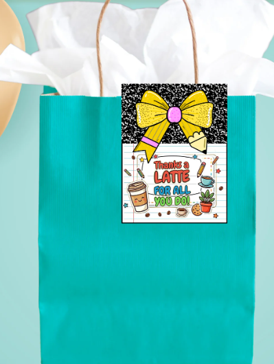 Teacher Appreciation Gift Tags Printable