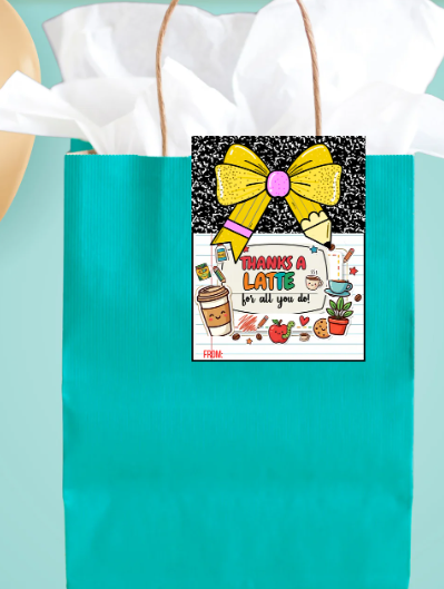 Teacher Appreciation Gift Tags Printable